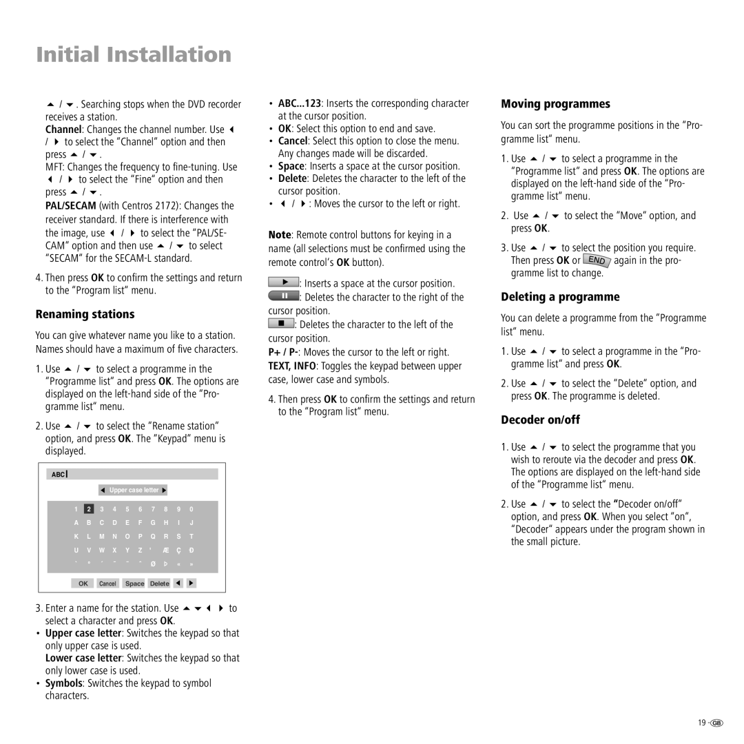 Loewe Centros 2102 HD, Centros 2172 HD manual Renaming stations, Moving programmes, Deleting a programme, Decoder on/off 