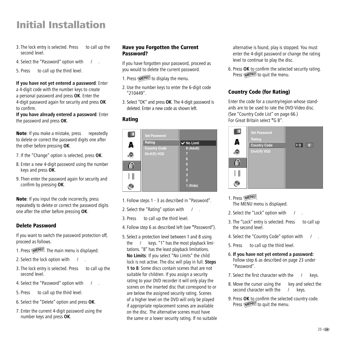 Loewe Centros 2102 HD manual Have you Forgotten the Current Password?, Country Code for Rating, Delete Password 