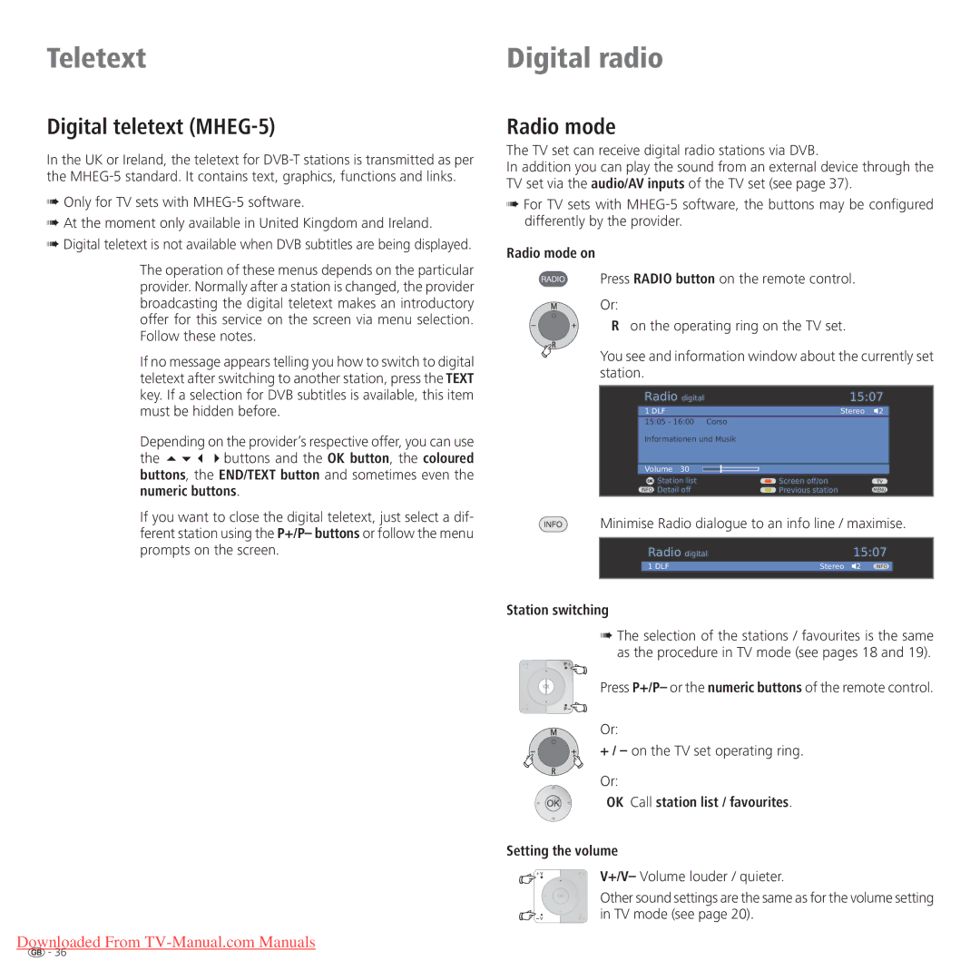 Loewe Connect 37 Full-HD+ 100, Connect 42 Full-HD+ 100 Digital radio, Digital teletext MHEG-5, Radio mode 