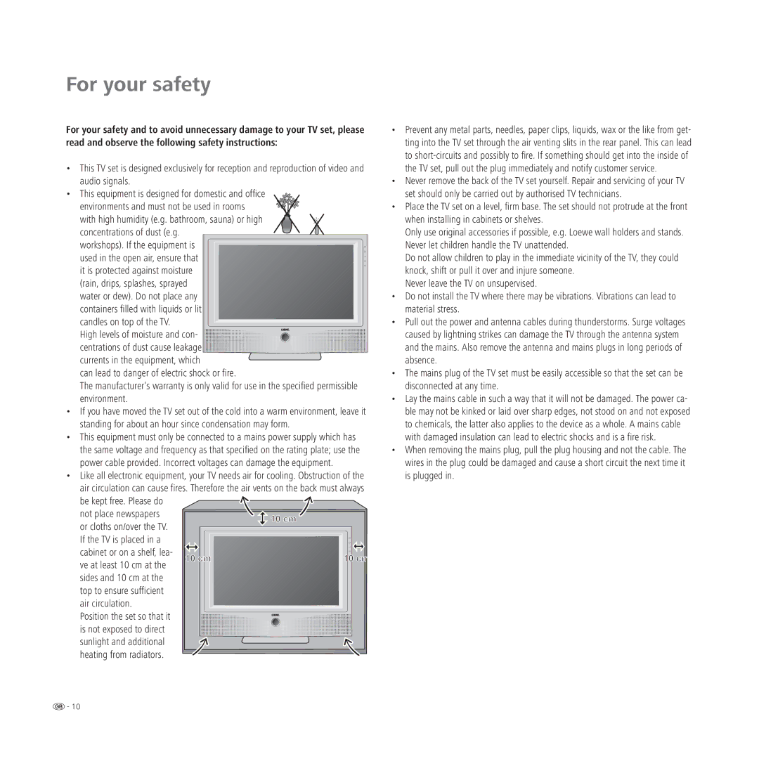 Loewe L 32, L 37, L 42, A 42 manual For your safety, Heating from radiators 