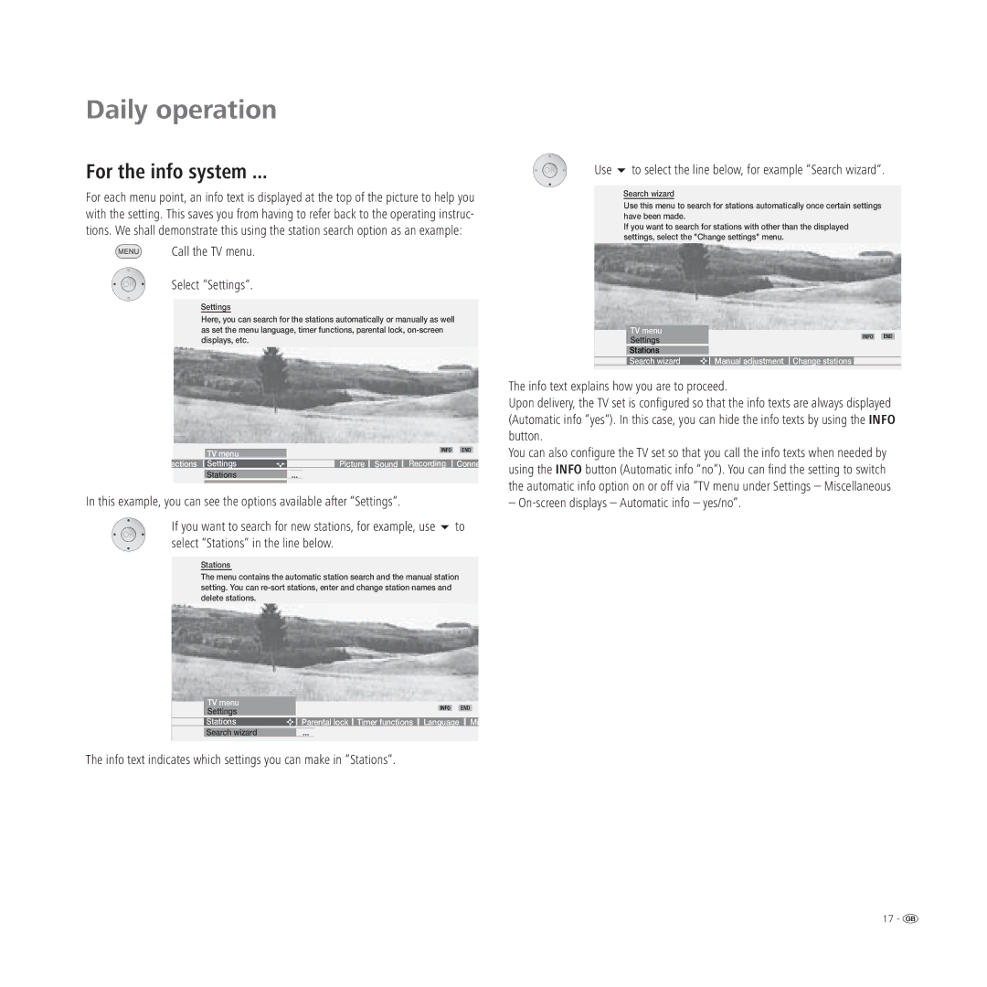 Loewe L 42, L 37, L 32, A 42 manual For the info system, Call the TV menu Select Settings, Select Stations in the line below 