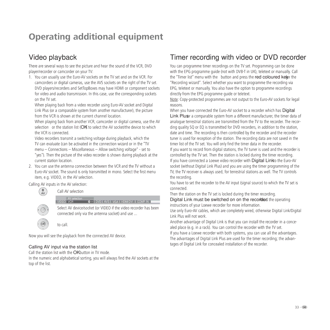 Loewe L 42, L 37, L 32 Video playback, Timer recording with video or DVD recorder, Calling AV input via the station list 