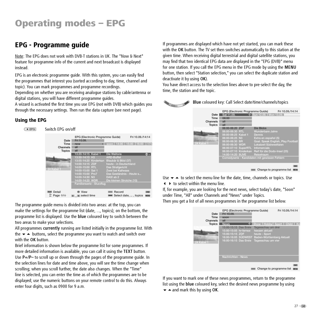 Loewe R 26 Operating modes EPG, EPG Programme guide, Using the EPG, To select within the menu line, Mark this by using OK 