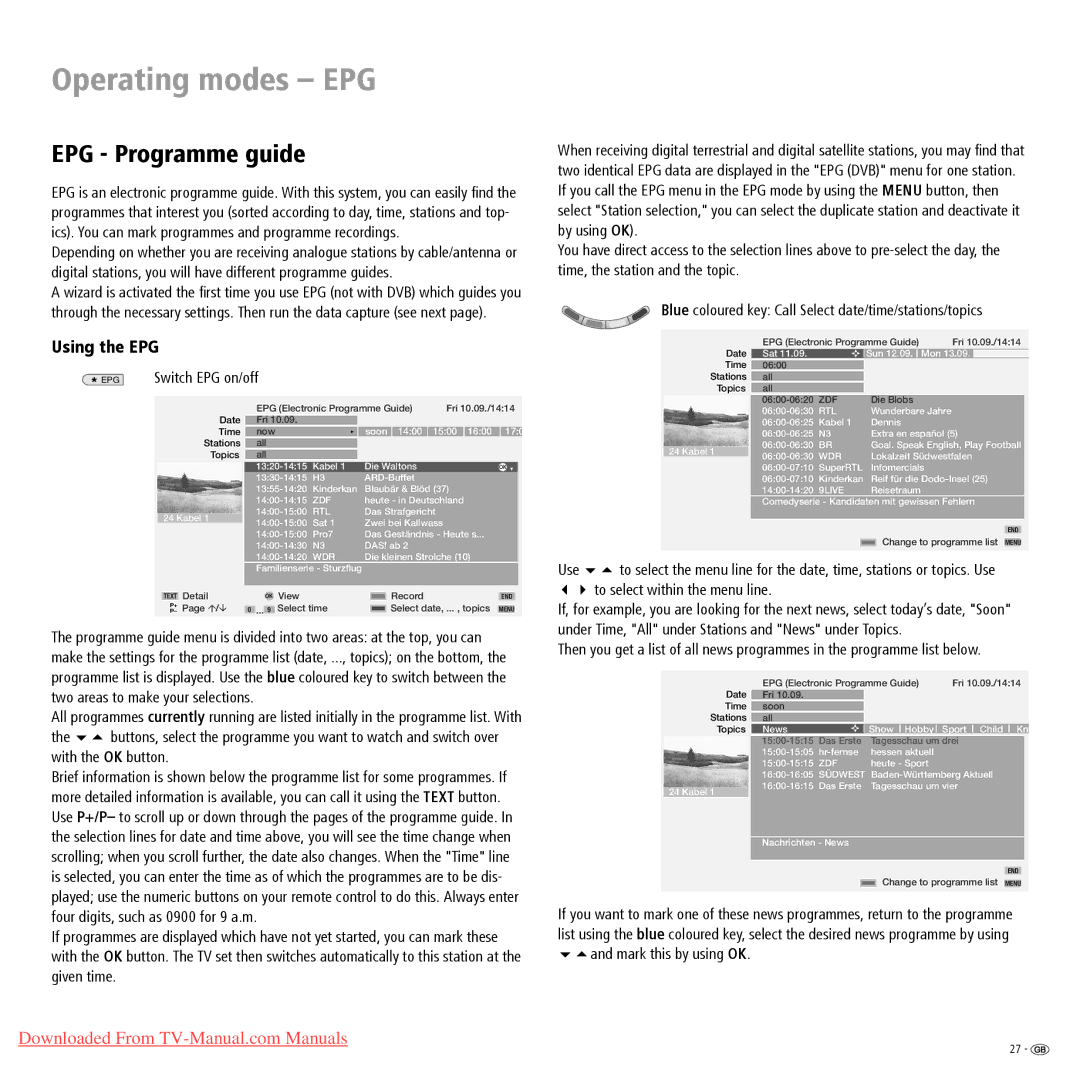 Loewe Spheros R 37 Operating modes EPG, EPG Programme guide, Using the EPG, EPG Switch EPG on/off, Mark this by using OK 