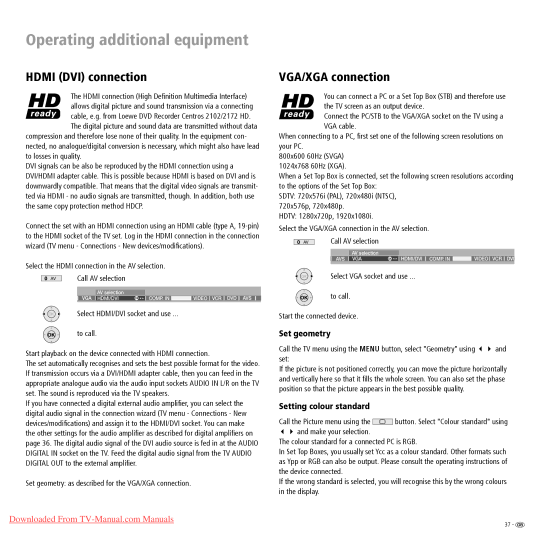 Loewe Spheros R 32, Spheros R 37 Hdmi DVI connection, VGA/XGA connection, Set geometry, Setting colour standard 