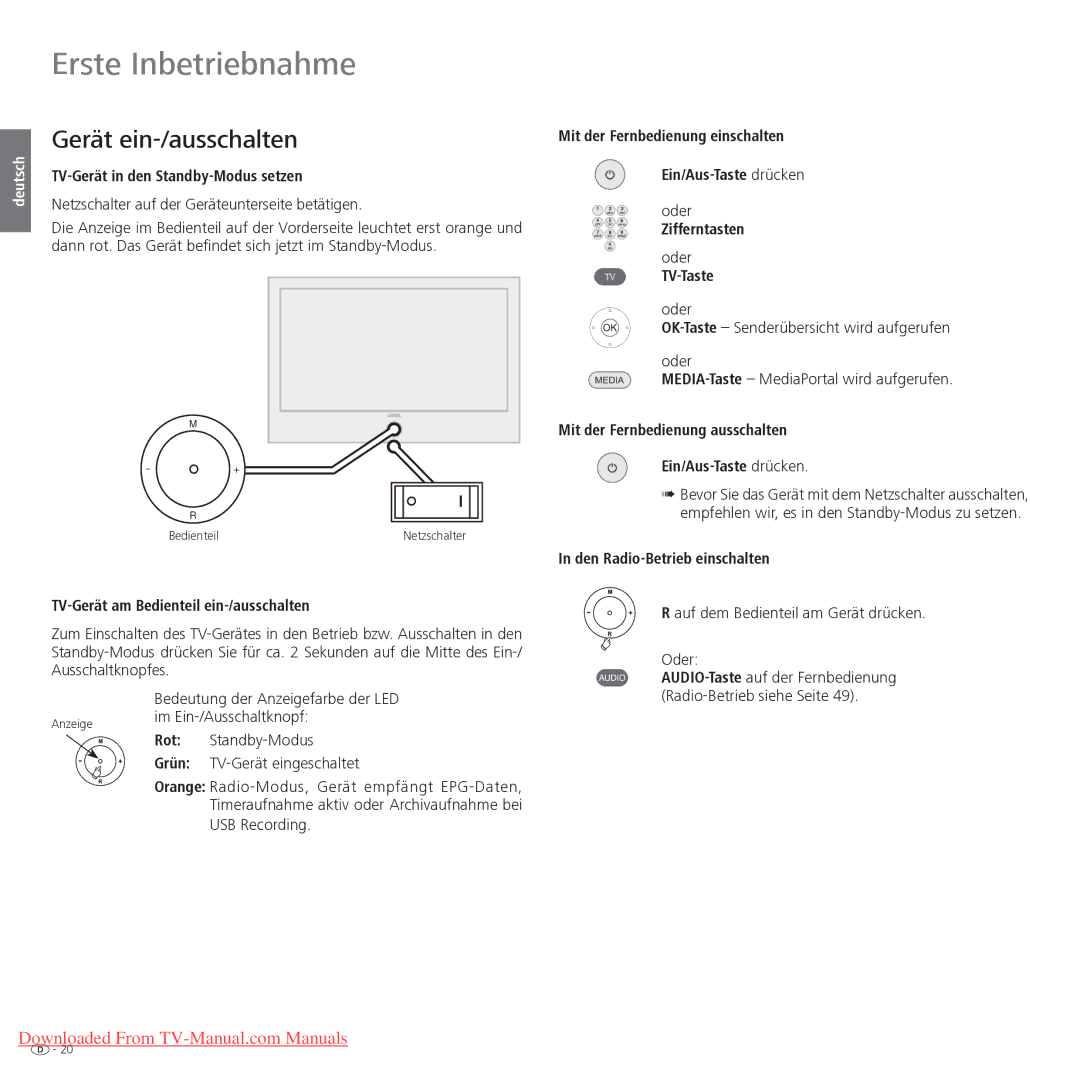 Loewe Xelos 40 LED, Xelos 32 LED manual Gerät ein-/ausschalten 