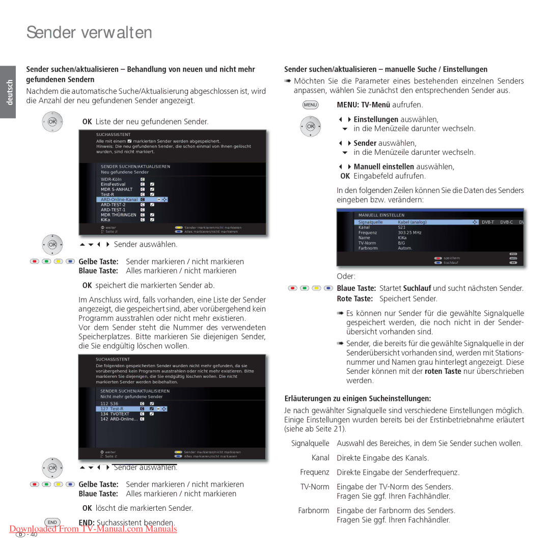 Loewe Xelos 40 LED, Xelos 32 LED manual Gefundenen Sendern, Sender suchen/aktualisieren manuelle Suche / Einstellungen 