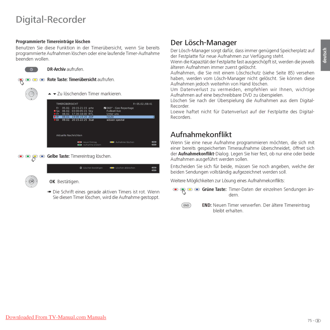 Loewe Xelos 32 LED, Xelos 40 LED manual Der Lösch-Manager, Aufnahmekonflikt, Programmierte Timereinträge löschen 