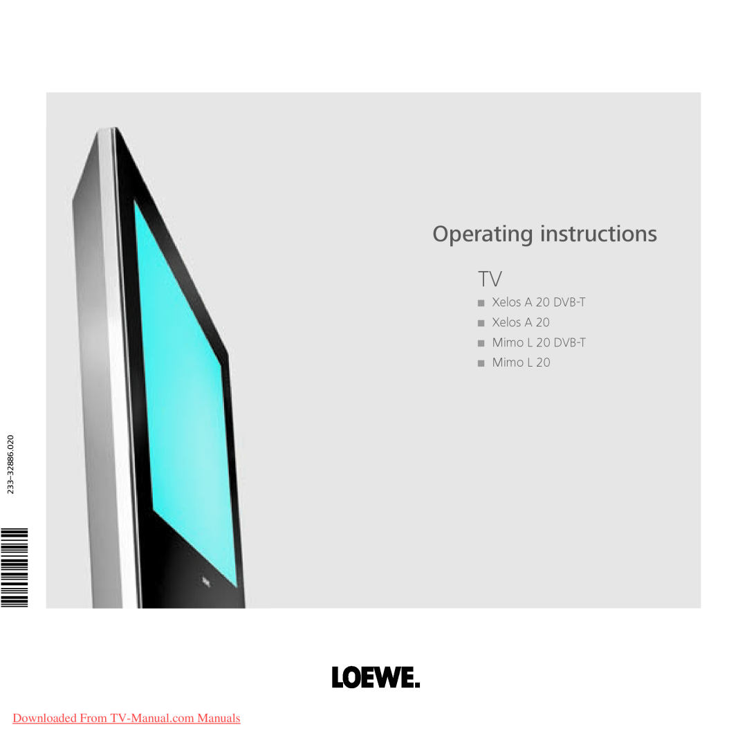 Loewe Xelos A 20 DVB-T, Mimo L 20 operating instructions Downloaded From TV-Manual.com Manuals, Operating instructions TV 