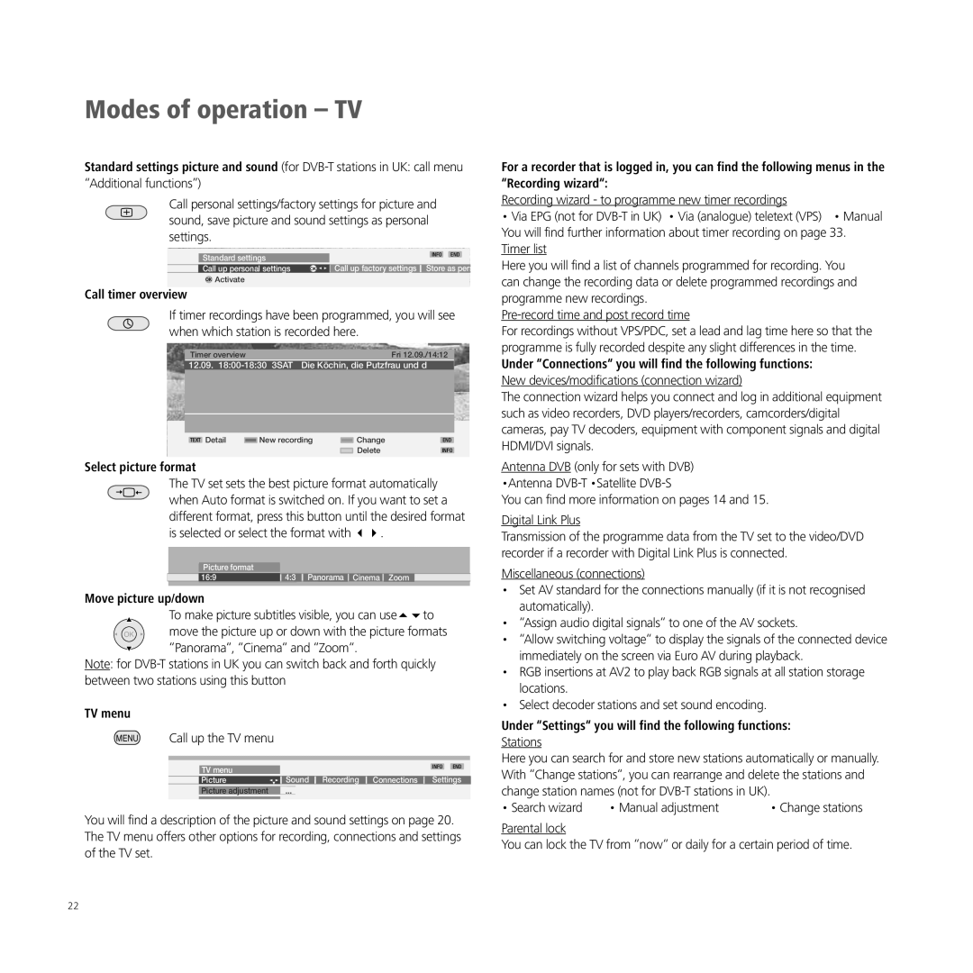 Loewe A 26, XELOS A 42 Call timer overview, Call up the TV menu, Under Connections you will find the following functions 