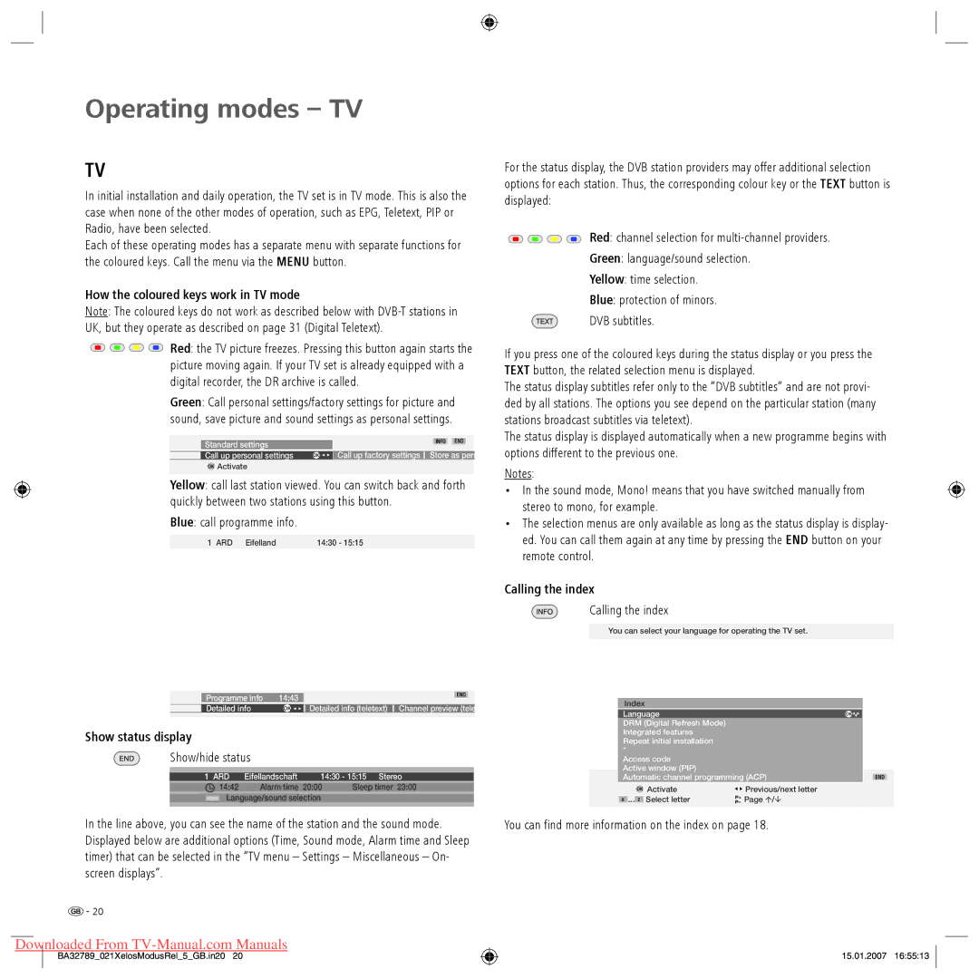 Loewe Modus L 42 Operating modes TV, How the coloured keys work in TV mode, Show status display, Calling the index 