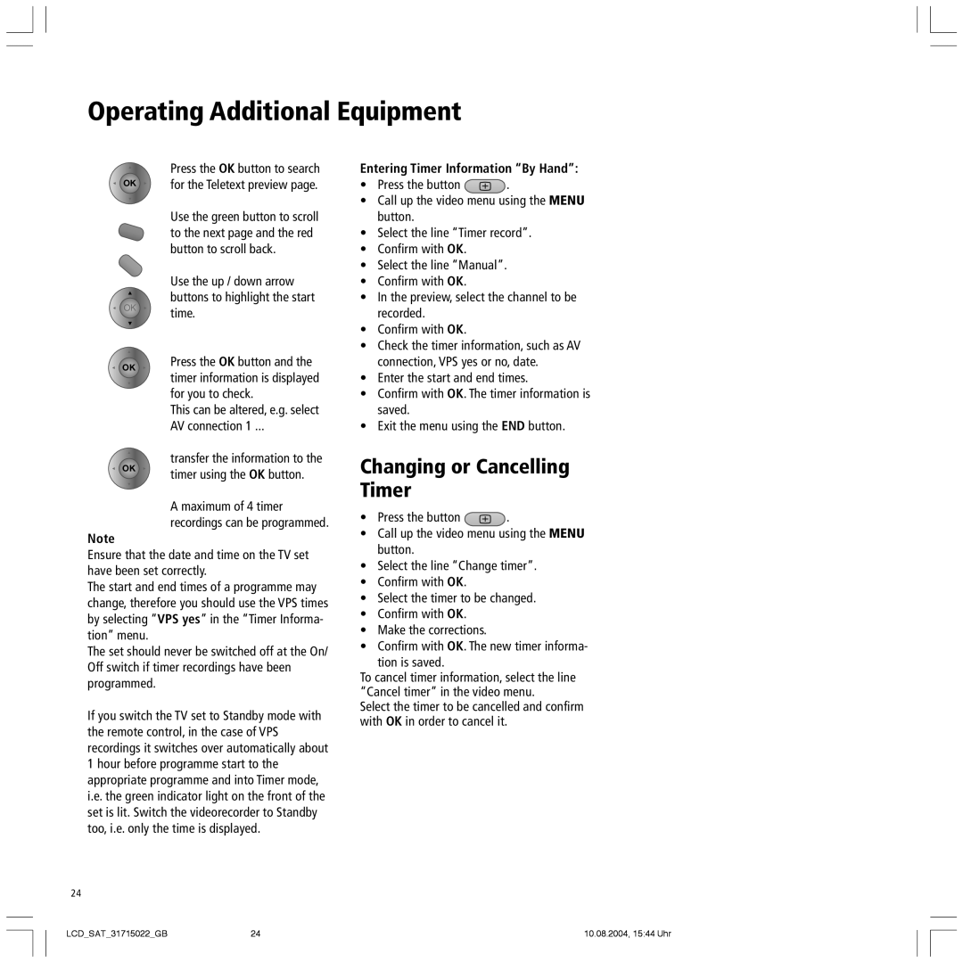 Loewe Xelos SL 20 SAT, Spheros 20 SAT, Mimo 20 SAT Changing or Cancelling Timer, Entering Timer Information By Hand 