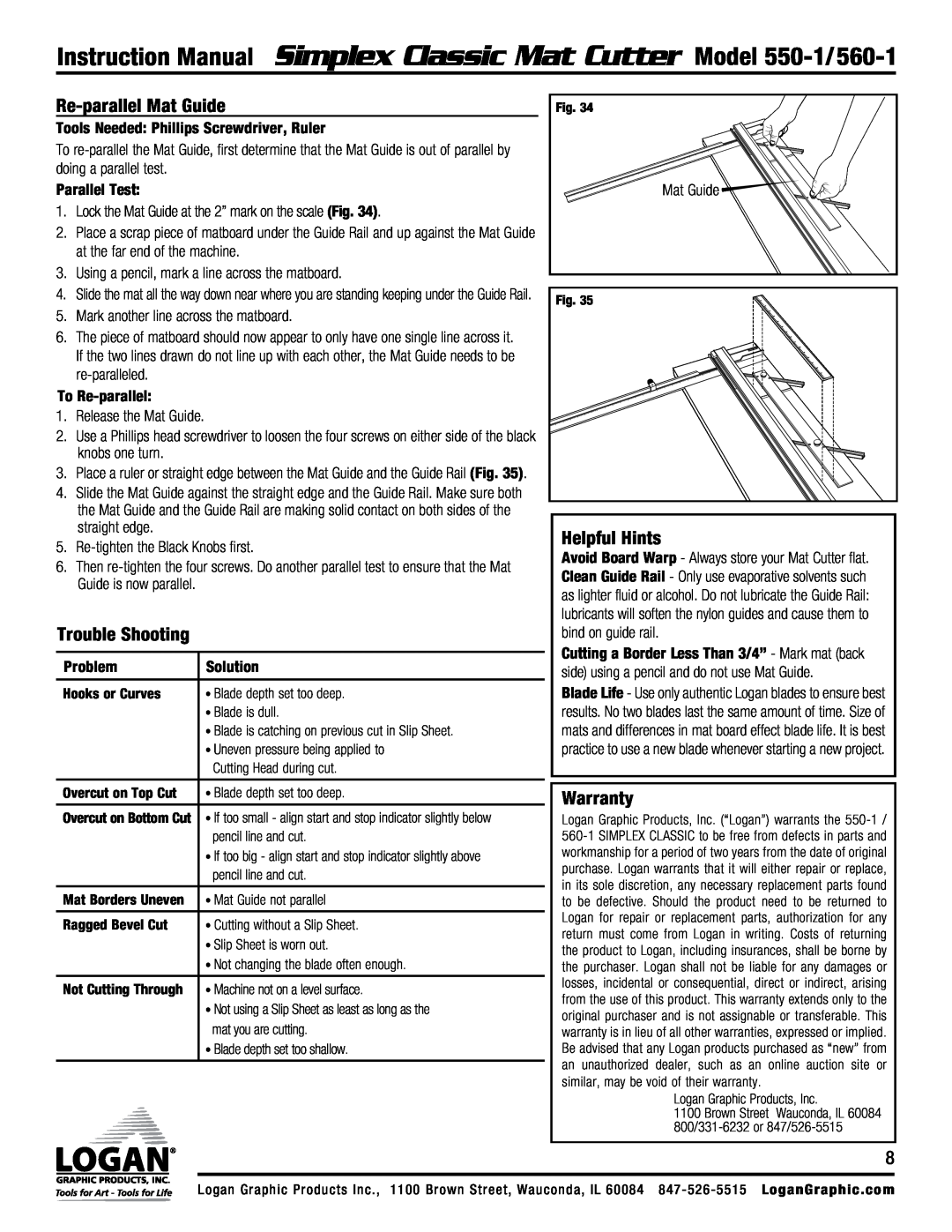 Logan Graphic Products 550-1, 560-1 instruction manual Re-parallel Mat Guide, Trouble Shooting, Helpful Hints, Warranty 