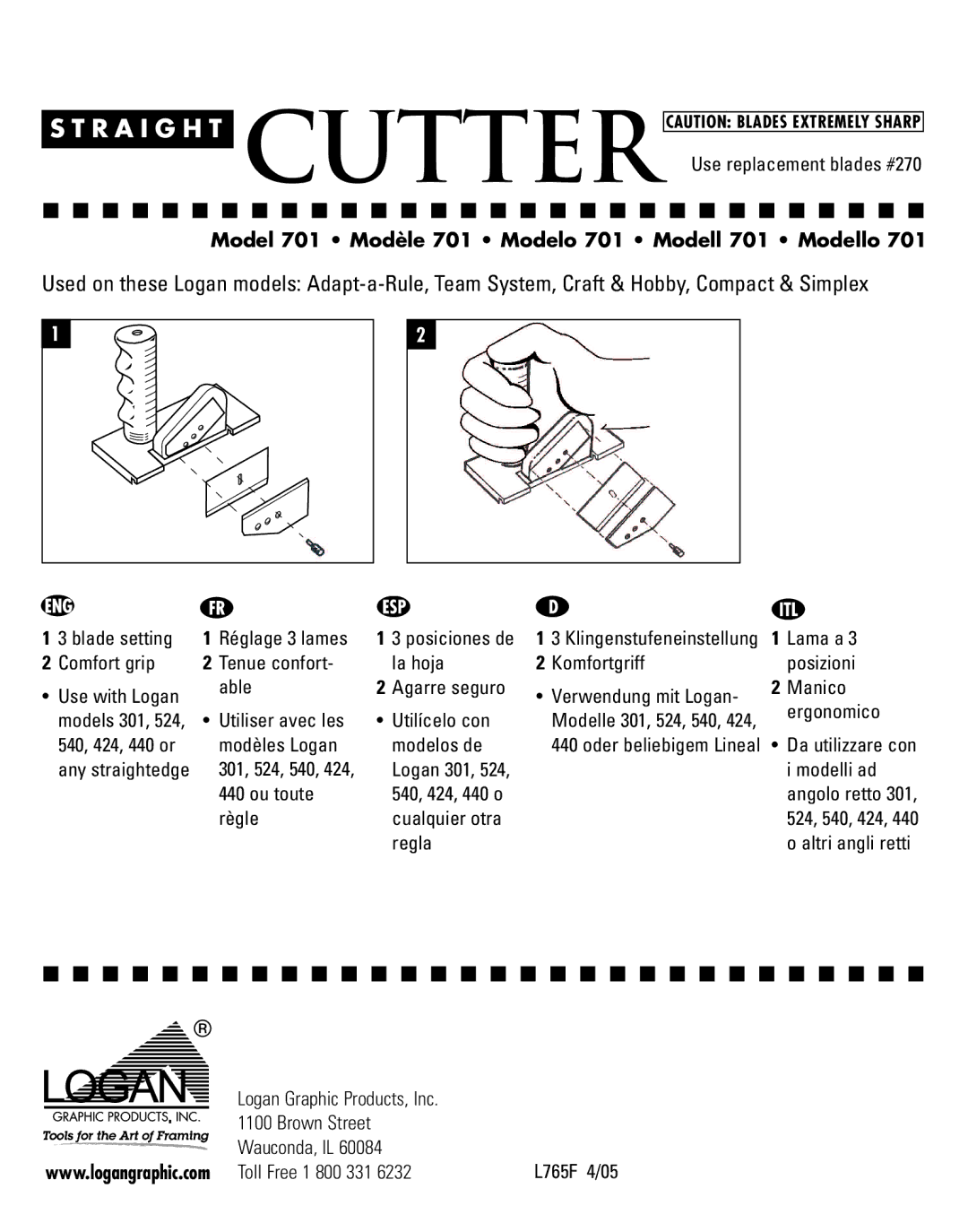 Logan Graphic Products 540, 524, 424, 440 manual R a I G H T Cutter, Model 701 Modèle 701 Modelo 701 Modell 701 Modello 