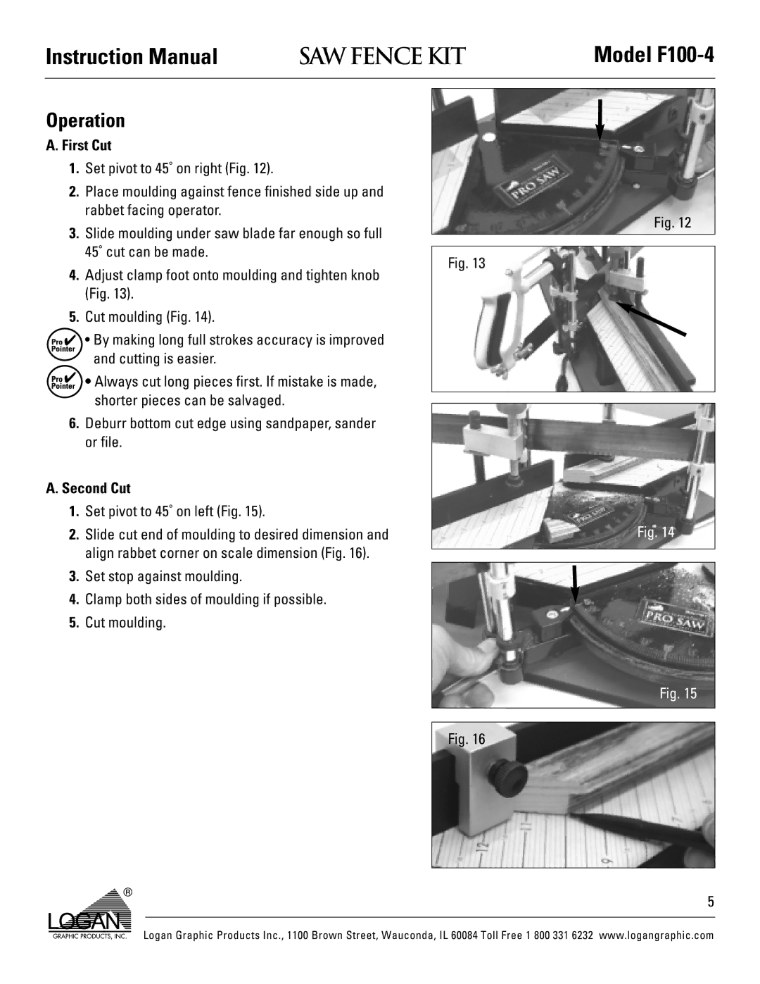 Logan Graphic Products F100-4 instruction manual Operation, First Cut, Second Cut, Set pivot to 45˚ on left Fig 