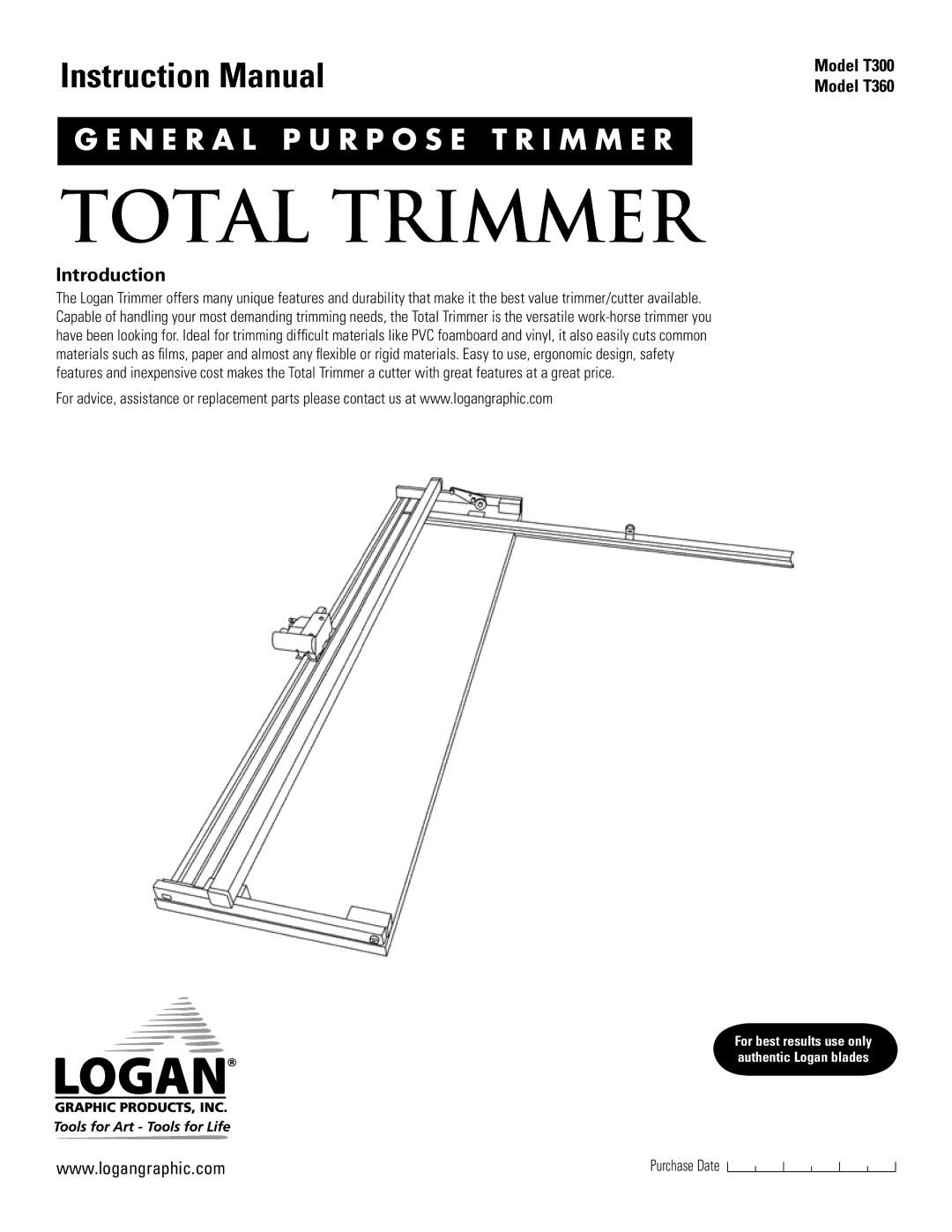 Logan Graphic Products T360, T300 instruction manual Total Trimmer, Introduction 