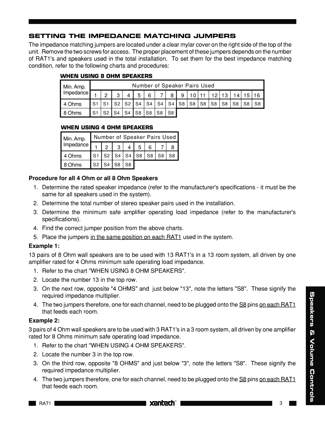 Logic 3 RAT 1 specifications Setting the Impedance Matching Jumpers, Procedure for all 4 Ohm or all 8 Ohm Speakers, Example 