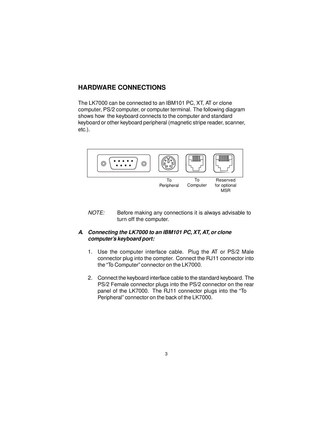 Logic Controls LK7000 user manual Hardware Connections 