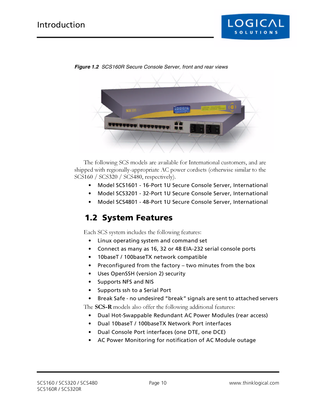 Logical Solutions SCS-R manual Introduction, System Features 