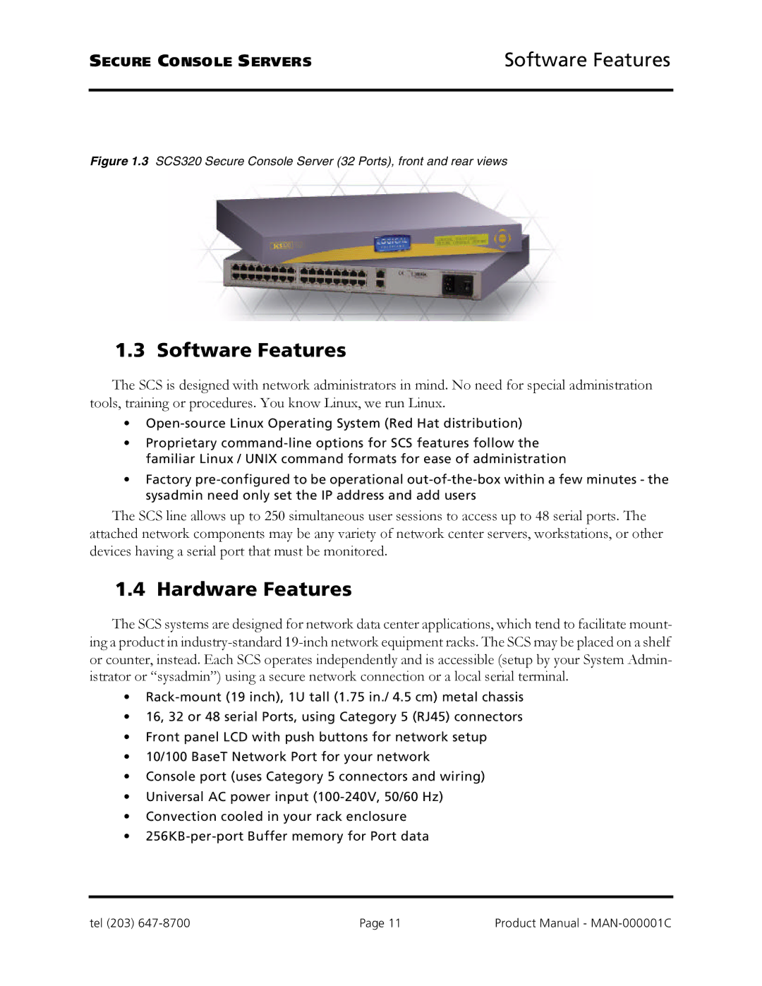 Logical Solutions SCS-R manual Software Features, Hardware Features 