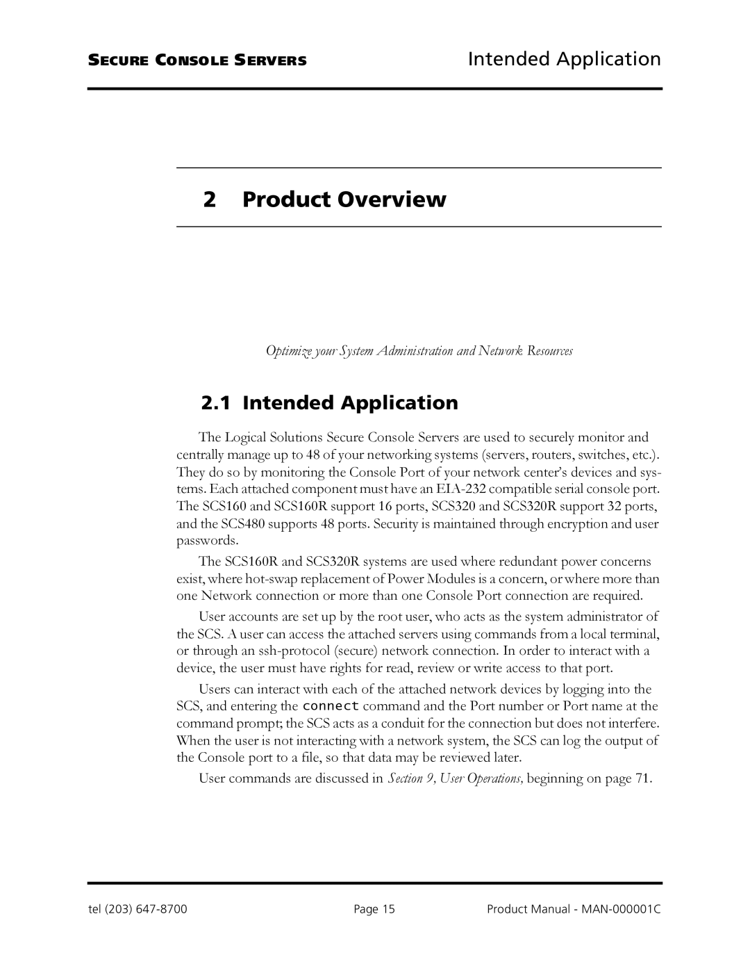 Logical Solutions SCS-R manual Product Overview, Intended Application 