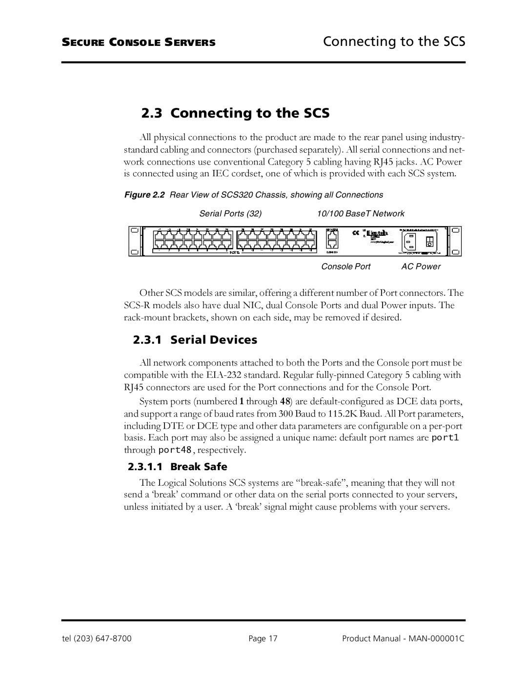 Logical Solutions SCS-R manual Connecting to the SCS, Serial Devices, Break Safe 