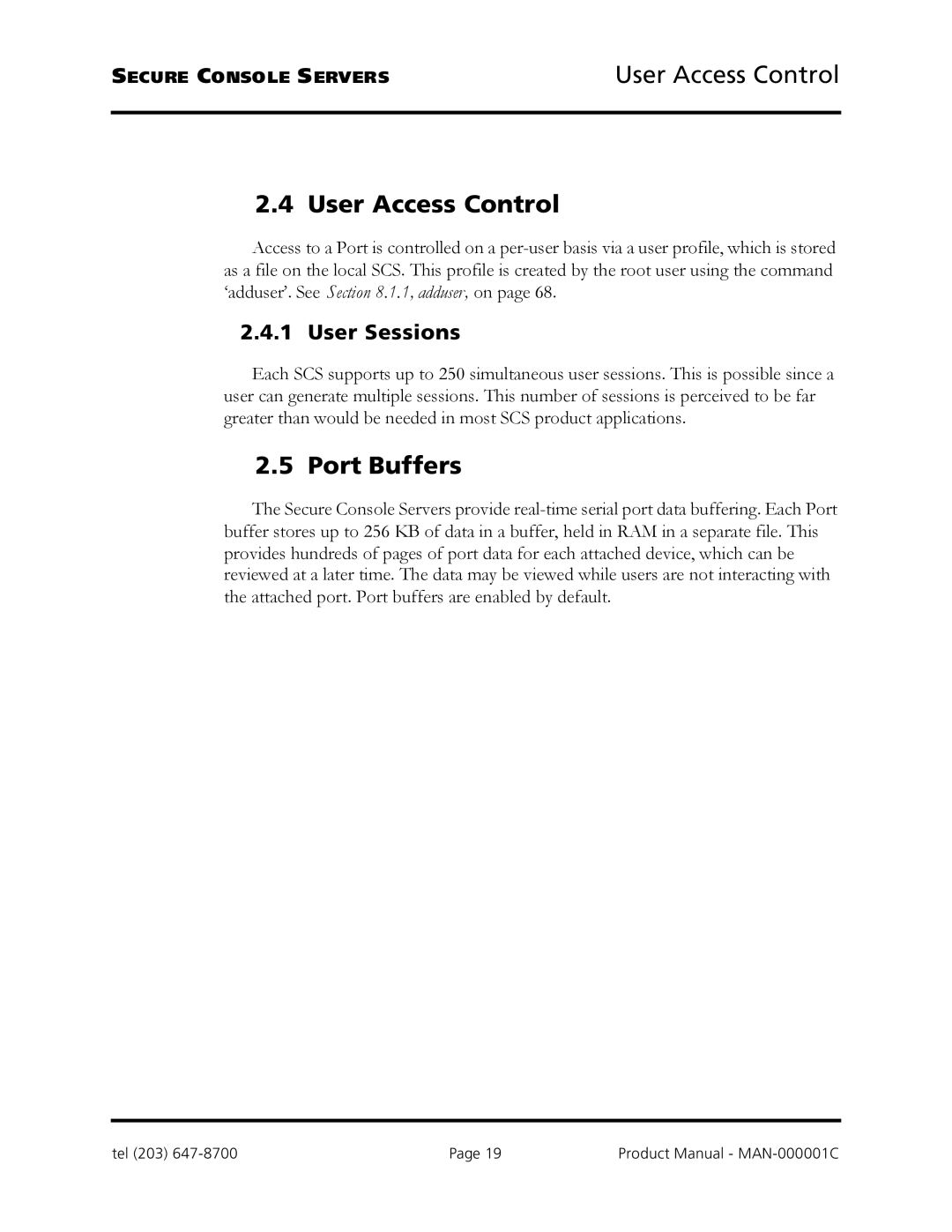 Logical Solutions SCS-R manual User Access Control, Port Buffers, User Sessions 