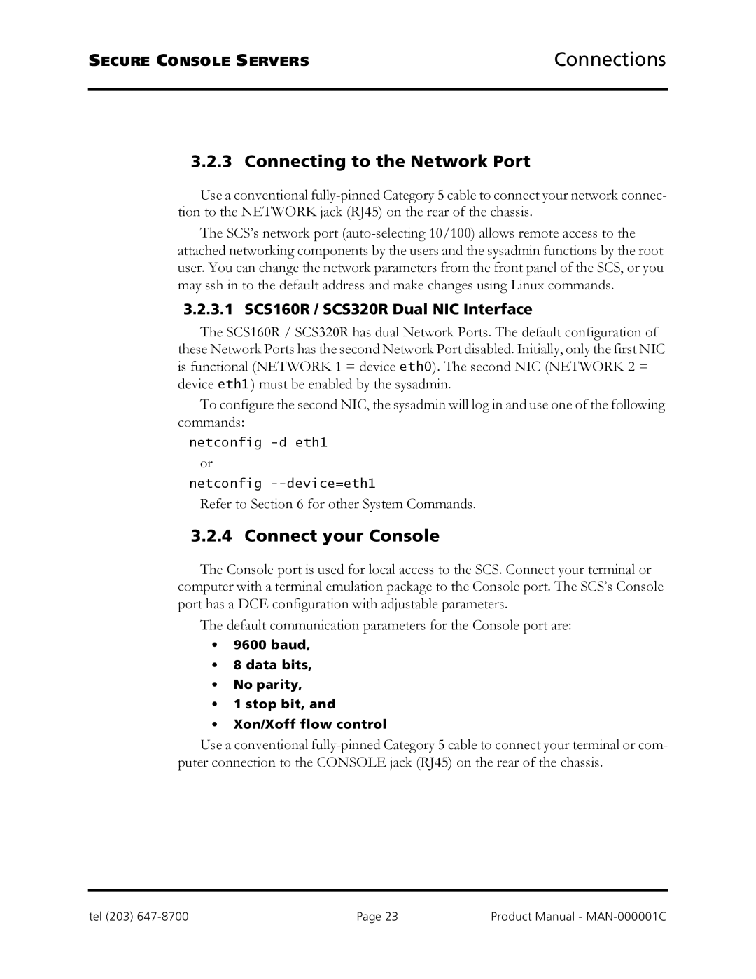 Logical Solutions SCS-R Connecting to the Network Port, Connect your Console, 3.1 SCS160R / SCS320R Dual NIC Interface 