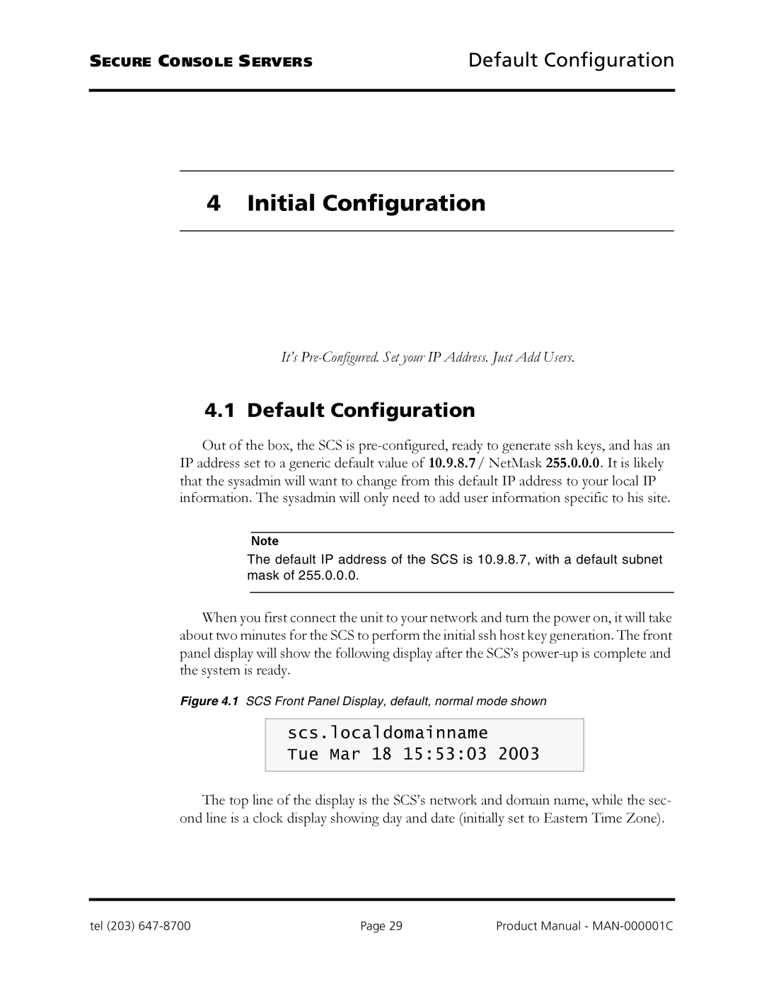 Logical Solutions SCS-R manual Initial Configuration, Default Configuration 