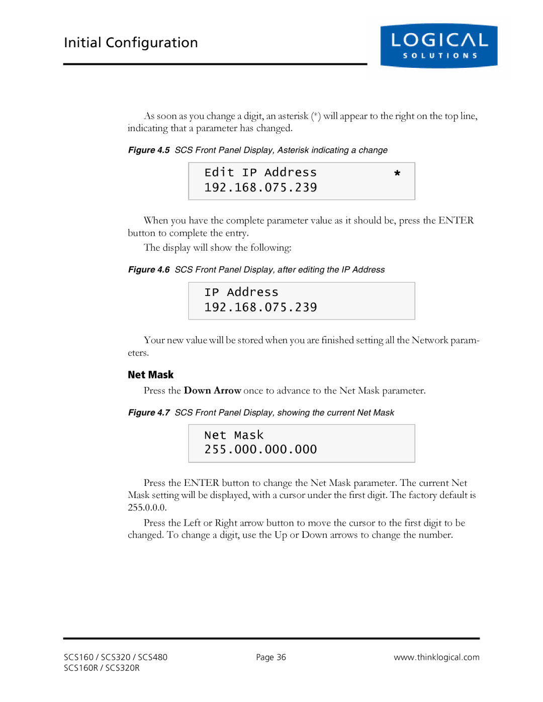 Logical Solutions SCS-R manual Edit IP Address 192.168.075.239, Net Mask 
