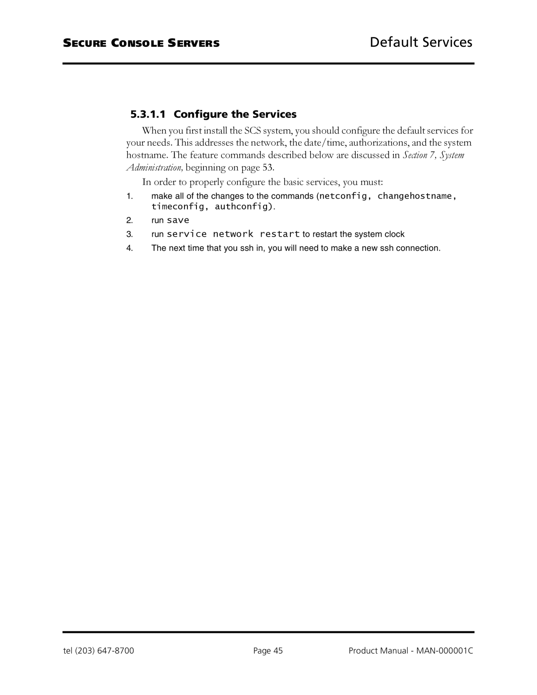 Logical Solutions SCS-R manual Configure the Services 