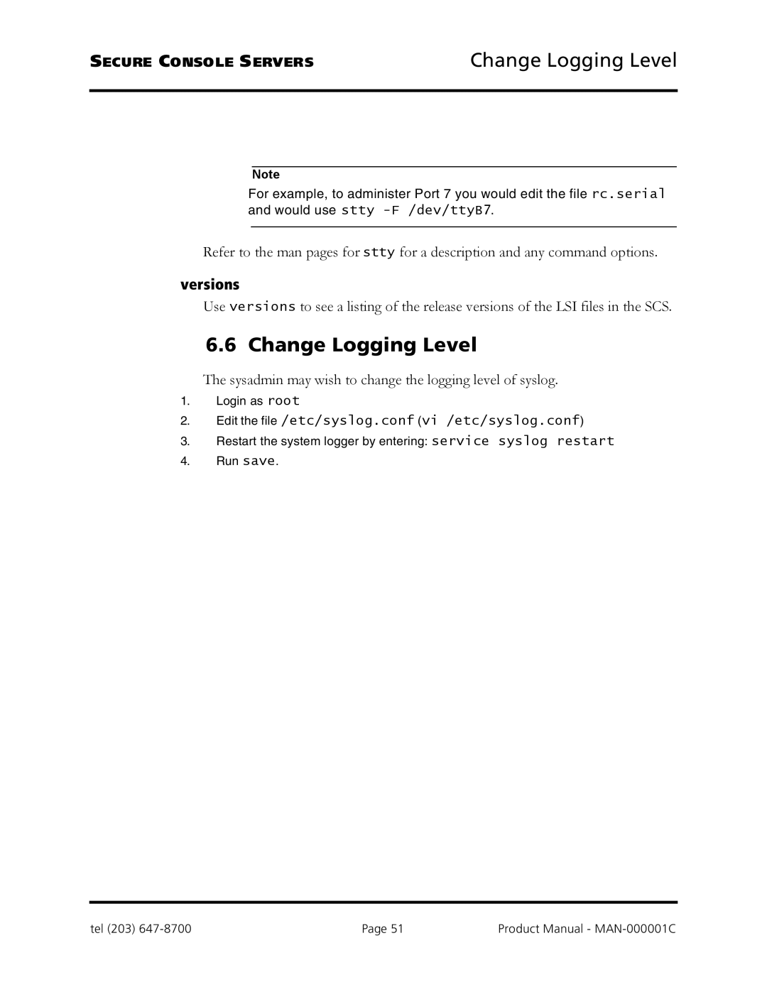 Logical Solutions SCS-R manual Change Logging Level, Versions 