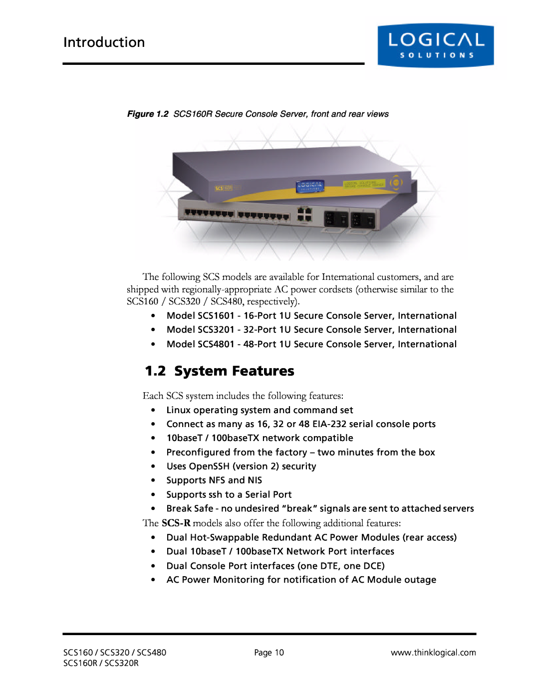 Logical Solutions SCS-R manual Introduction, System Features 