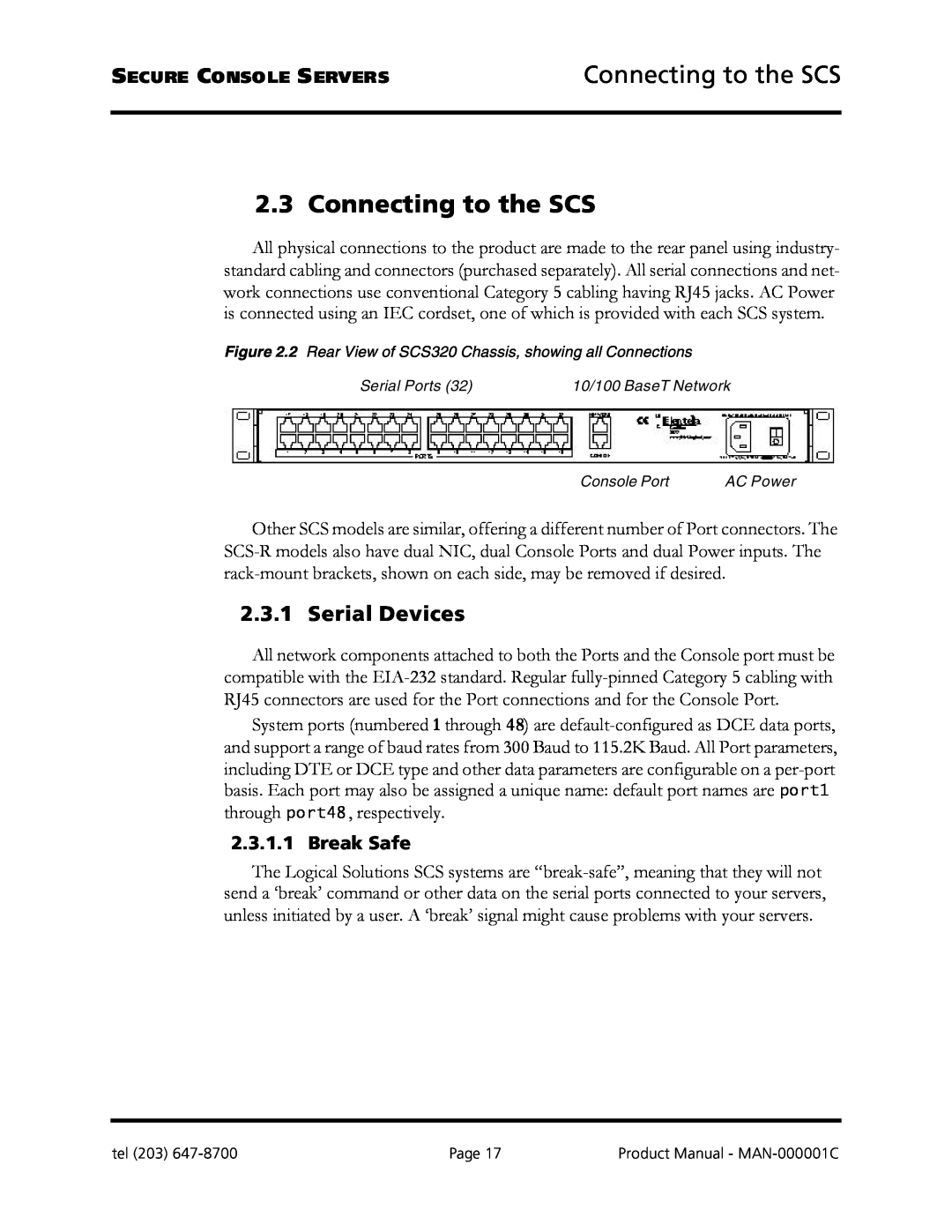 Logical Solutions SCS-R manual Connecting to the SCS, Serial Devices, Break Safe 