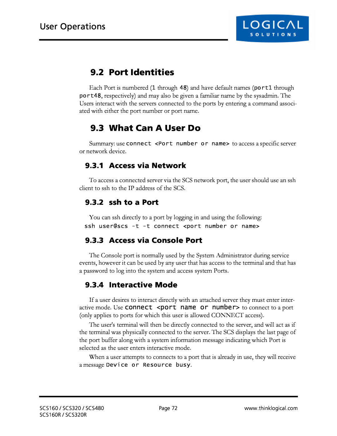 Logical Solutions SCS-R manual User Operations, Port Identities, What Can A User Do, Access via Network, ssh to a Port 
