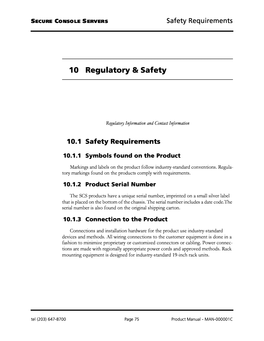 Logical Solutions SCS-R Regulatory & Safety, Safety Requirements, Symbols found on the Product, Product Serial Number 