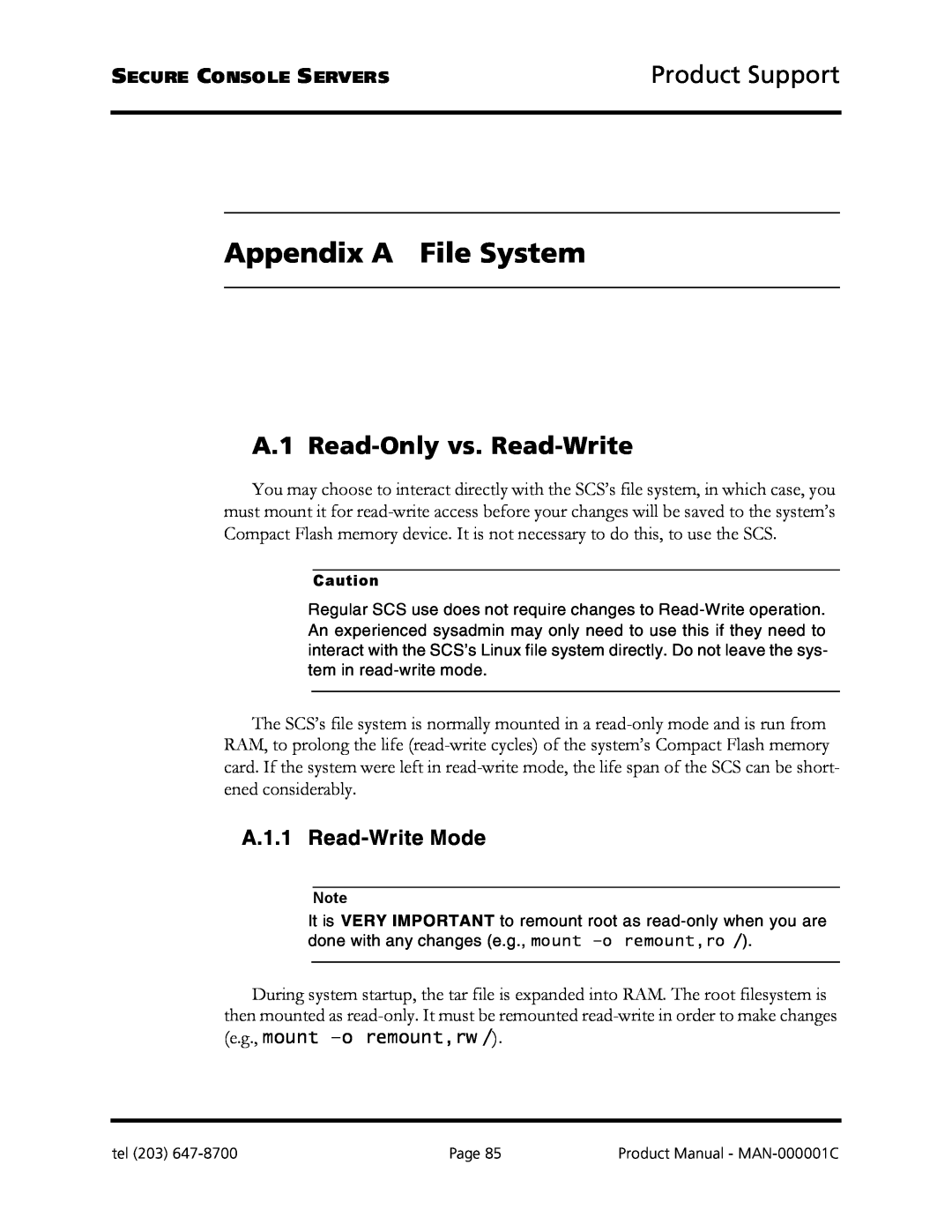 Logical Solutions SCS-R Appendix A File System, A.1 Read-Only vs. Read-Write, A.1.1 Read-Write Mode, Product Support 