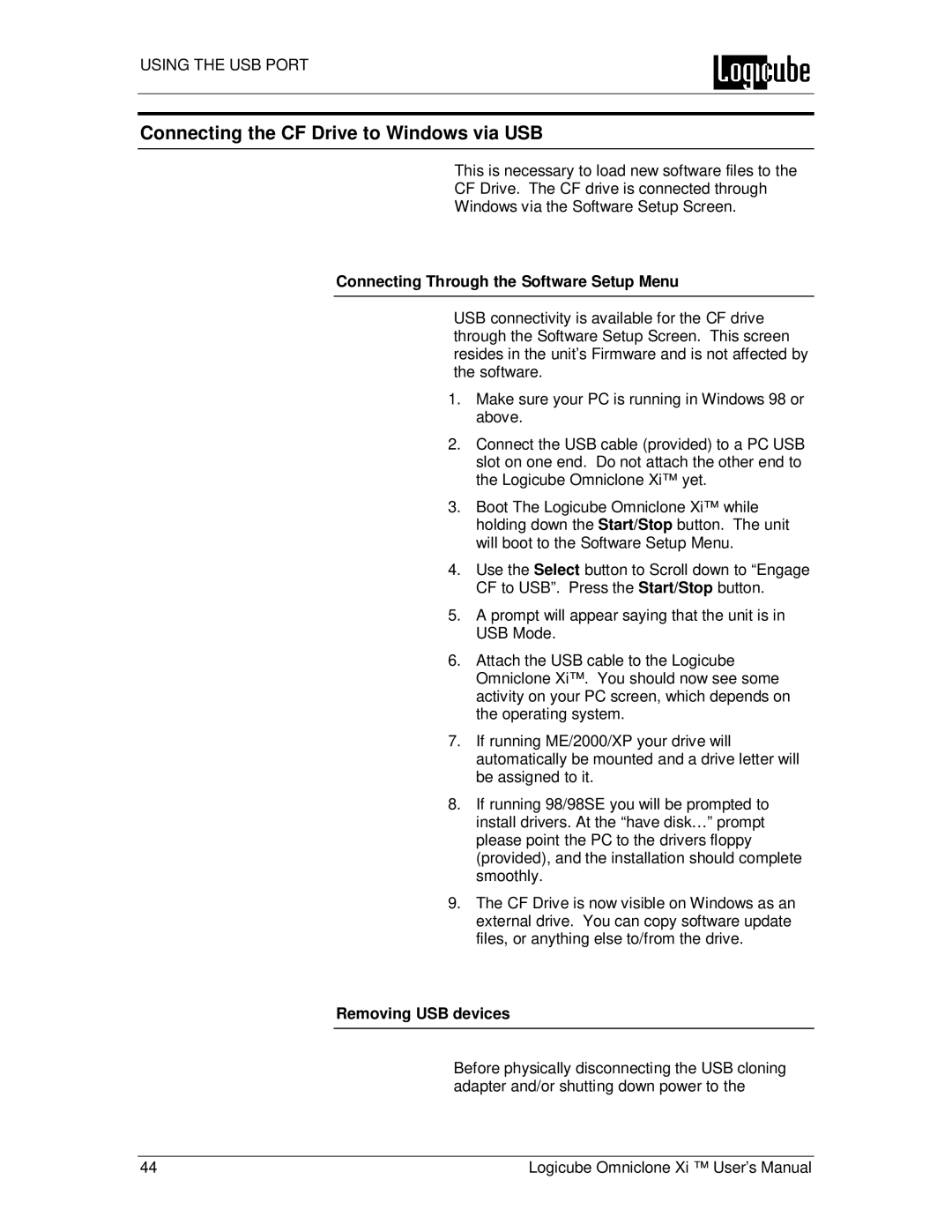 Logicube Omniclone Xi user manual Connecting the CF Drive to Windows via USB, Connecting Through the Software Setup Menu 