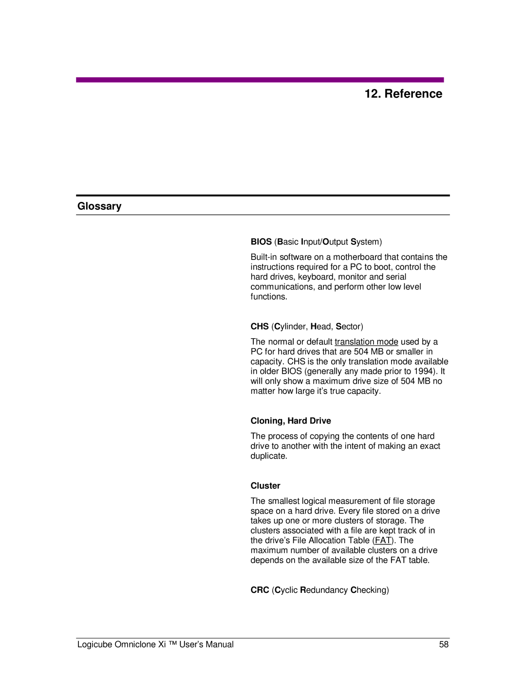 Logicube Omniclone Xi user manual Reference, Glossary, Cloning, Hard Drive, Cluster 