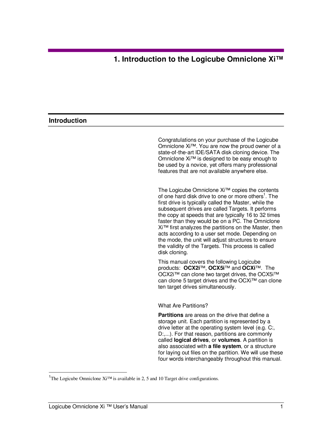 Logicube Omniclone Xi user manual Introduction to the Logicube Omniclone 