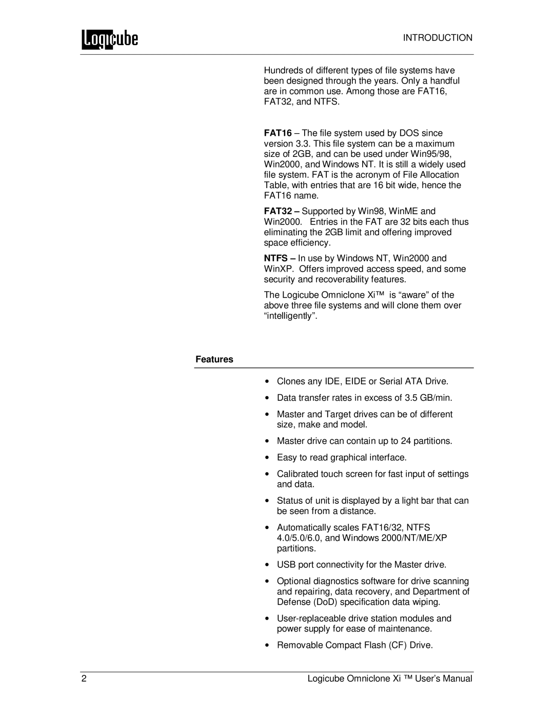 Logicube Omniclone Xi user manual Introduction, Features 