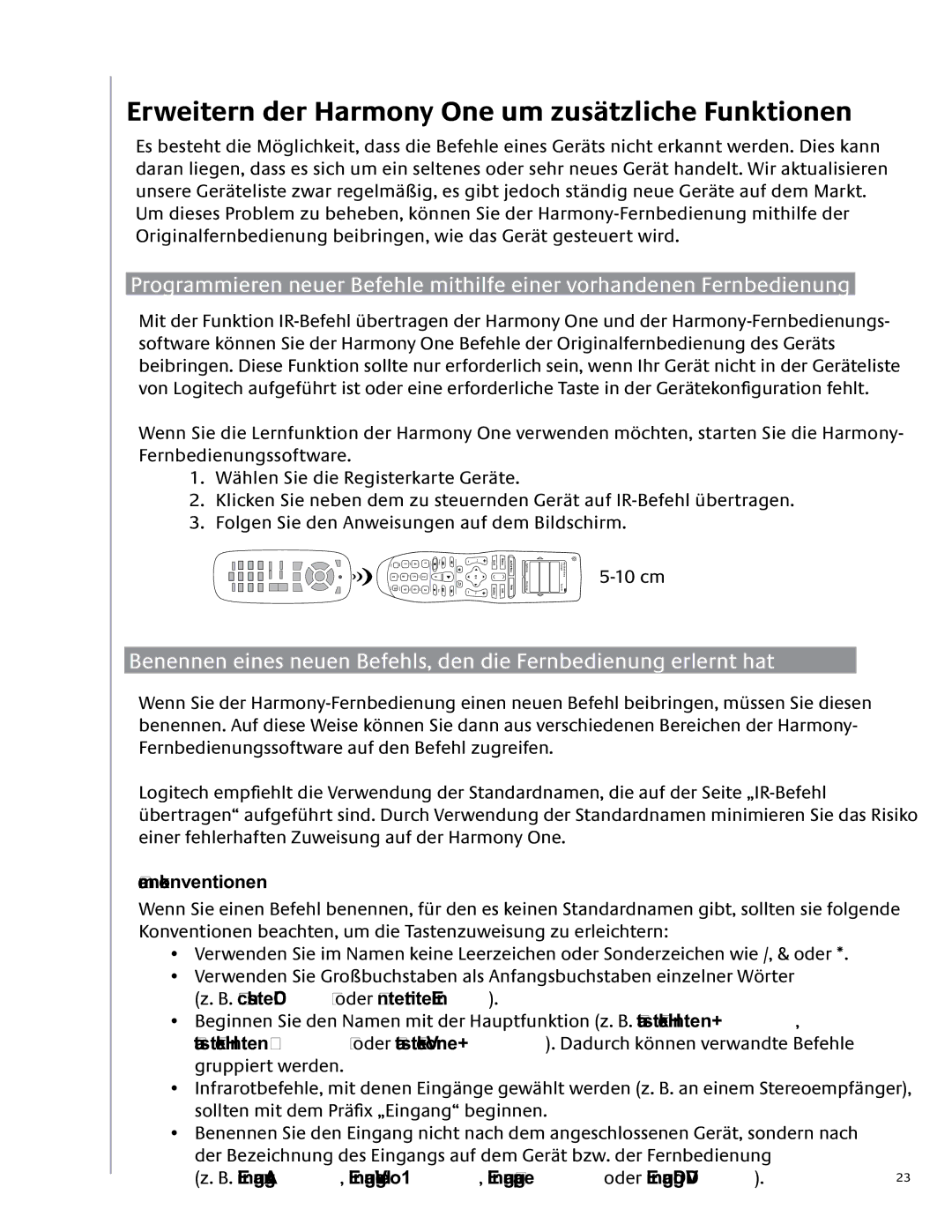 Logitech 1 user manual Erweitern der Harmony One um zusätzliche Funktionen, Namenkonventionen 