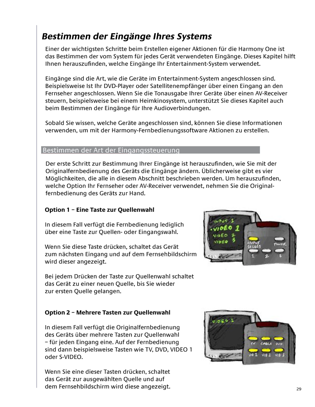 Logitech 1 user manual Bestimmen der Eingänge Ihres Systems, Bestimmen der Art der Eingangssteuerung 