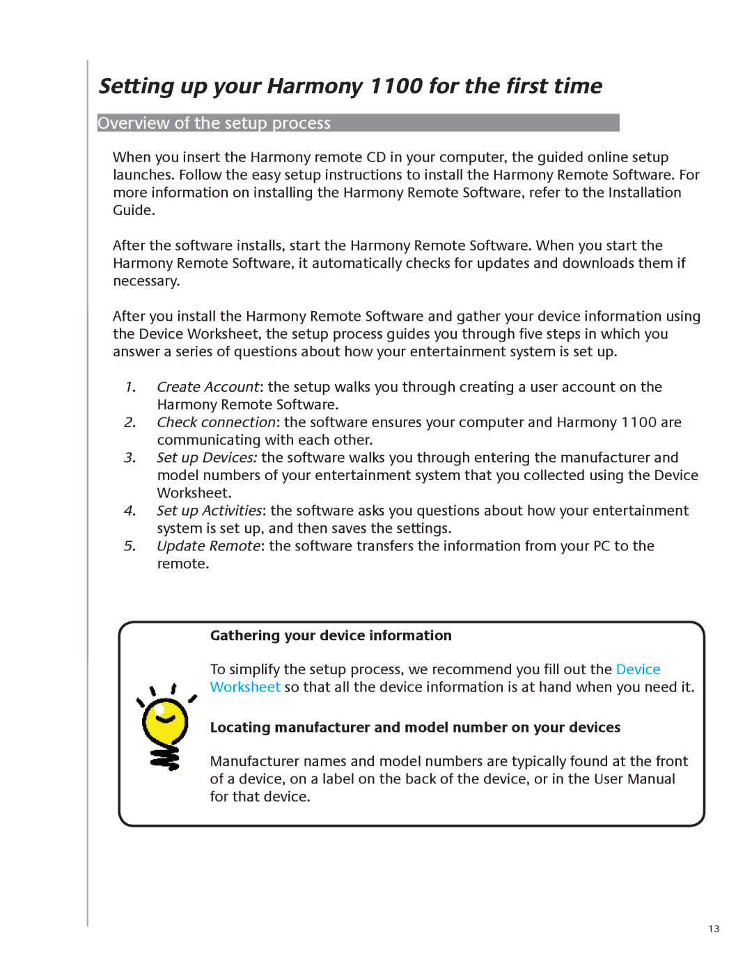 Logitech user manual Setting up your Harmony 1100 for the ﬁrst time, Overview of the setup process 