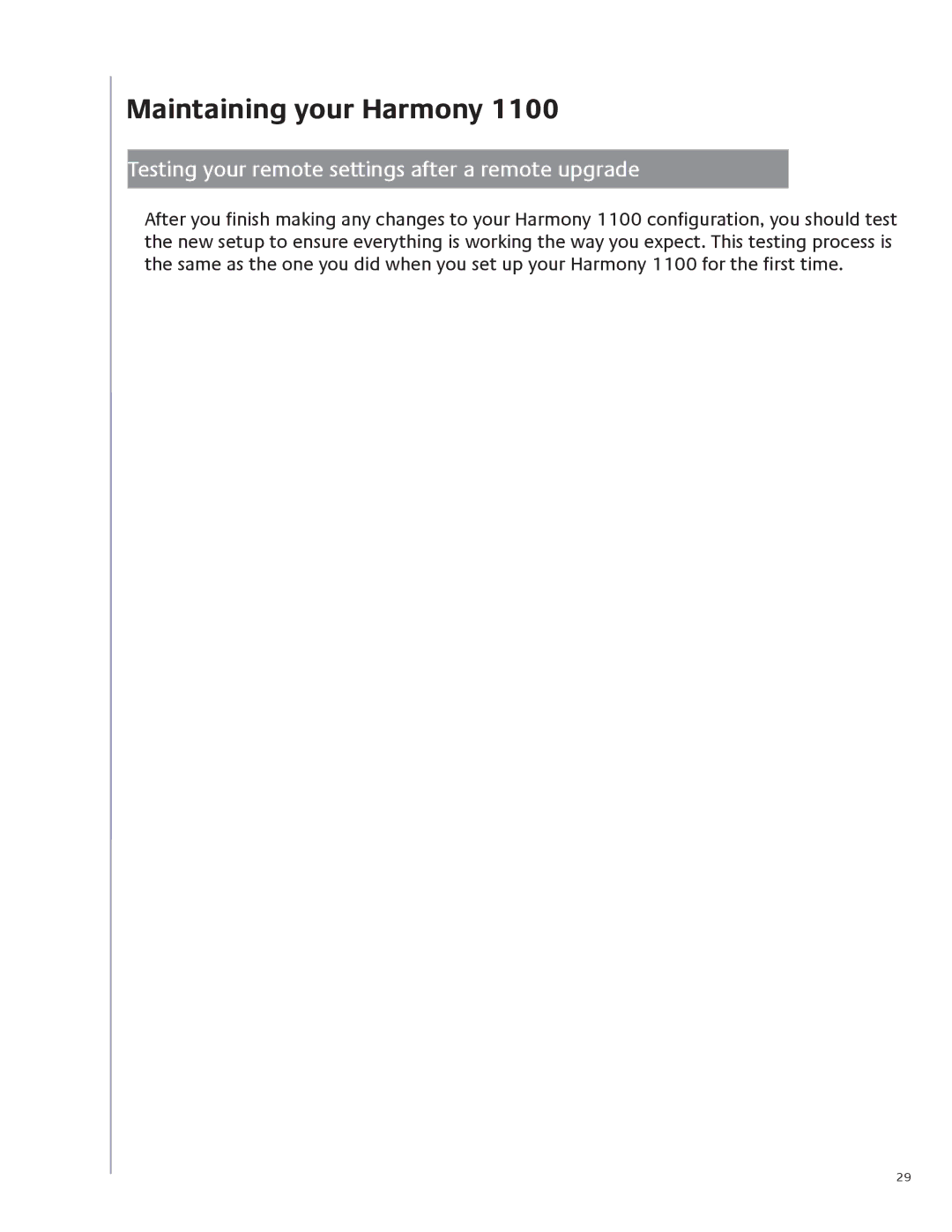 Logitech 1100 user manual Maintaining your Harmony, Testing your remote settings after a remote upgrade 