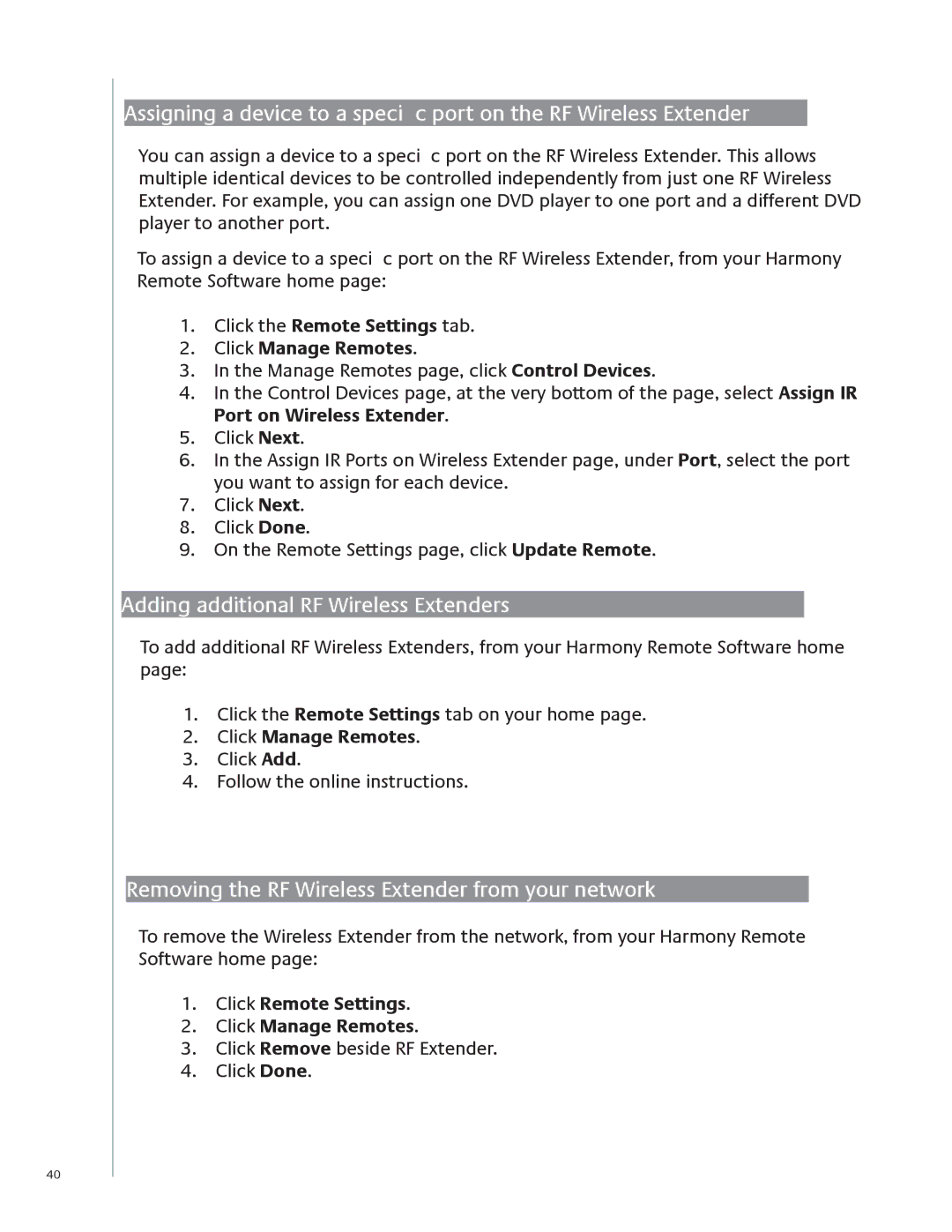 Logitech 1100 user manual Adding additional RF Wireless Extenders, Removing the RF Wireless Extender from your network 