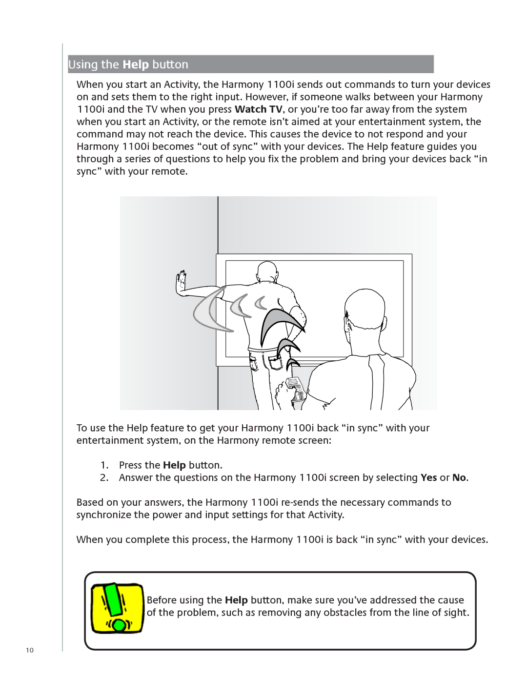 Logitech 1100i user manual Using the Help button 