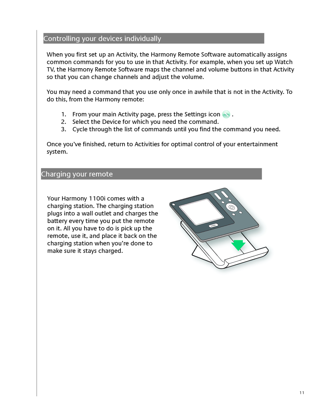 Logitech 1100i user manual Controlling your devices individually, Charging your remote 