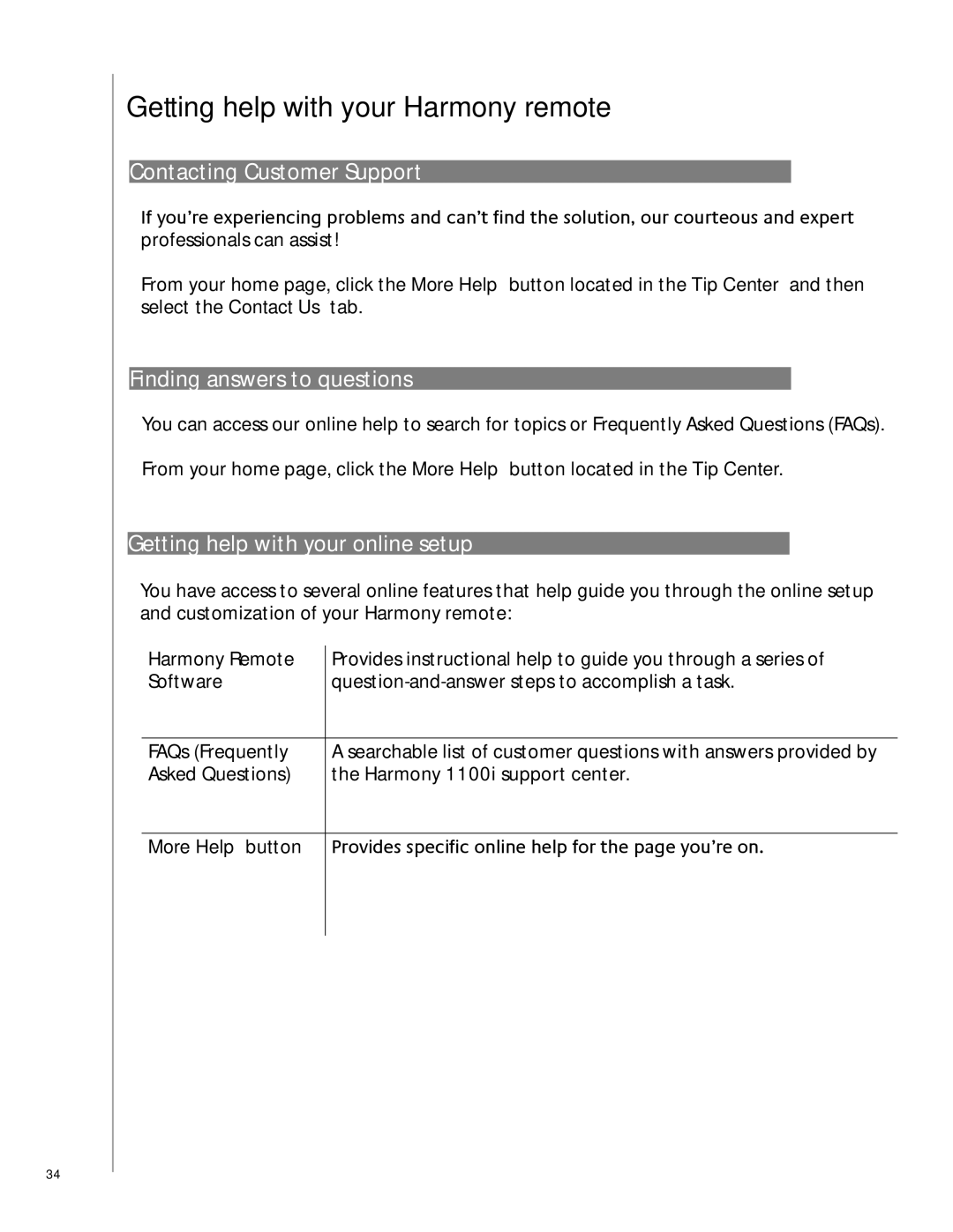 Logitech 1100i user manual Getting help with your Harmony remote, Contacting Customer Support, Finding answers to questions 