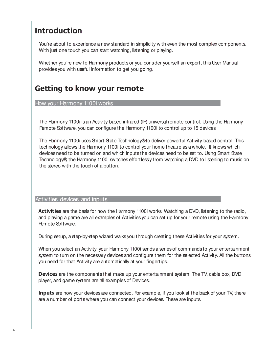 Logitech user manual How your Harmony 1100i works, Activities, devices, and inputs 